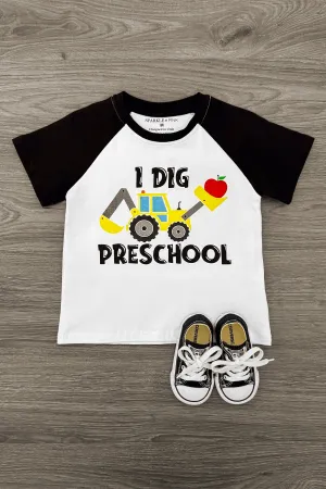 "I Dig Preschool & Kindergarten" Top